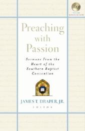 Preaching With Passion (Broadman & Holman)